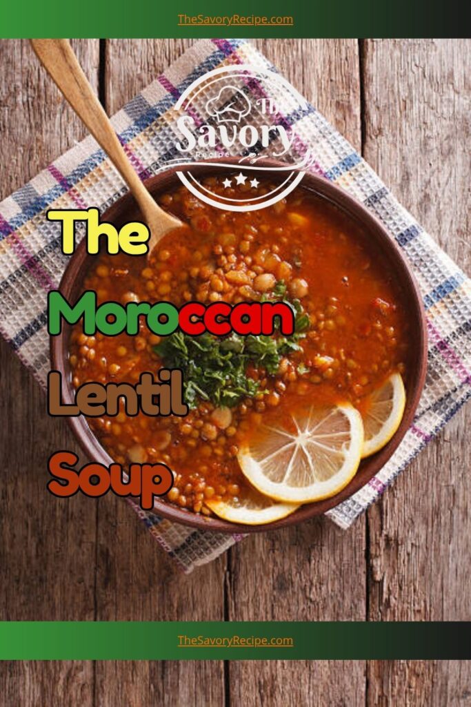 Moroccan Lentil Soup served in a bowl