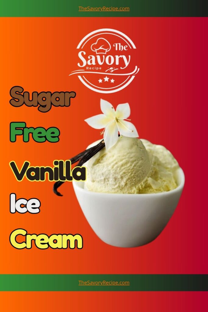 Vanilla sugar-free ice cream preparation